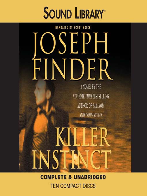 Title details for Killer Instinct by Joseph Finder - Wait list